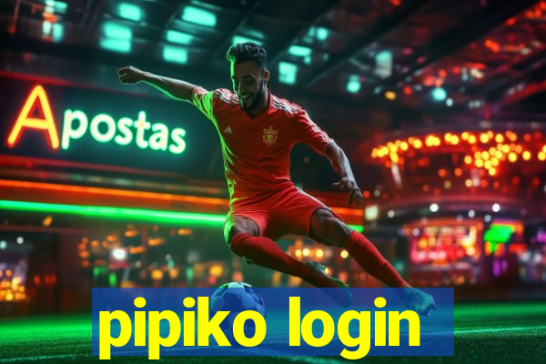 pipiko login